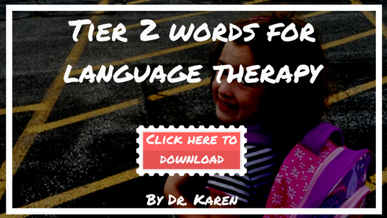 tier 2 words for language therapy, language therapy techniques