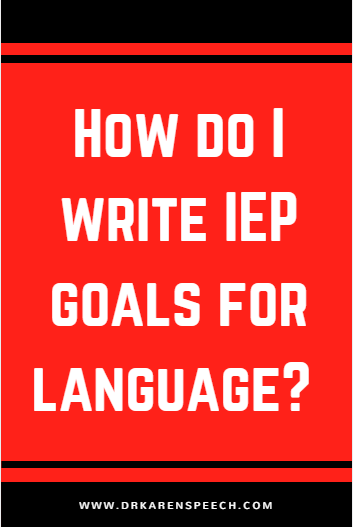 written language speech therapy goals