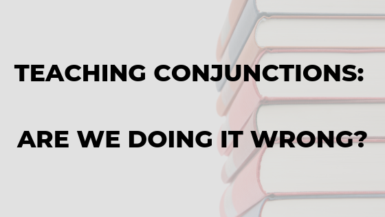 teaching-conjunctions-are-we-doing-it-wrong-slps