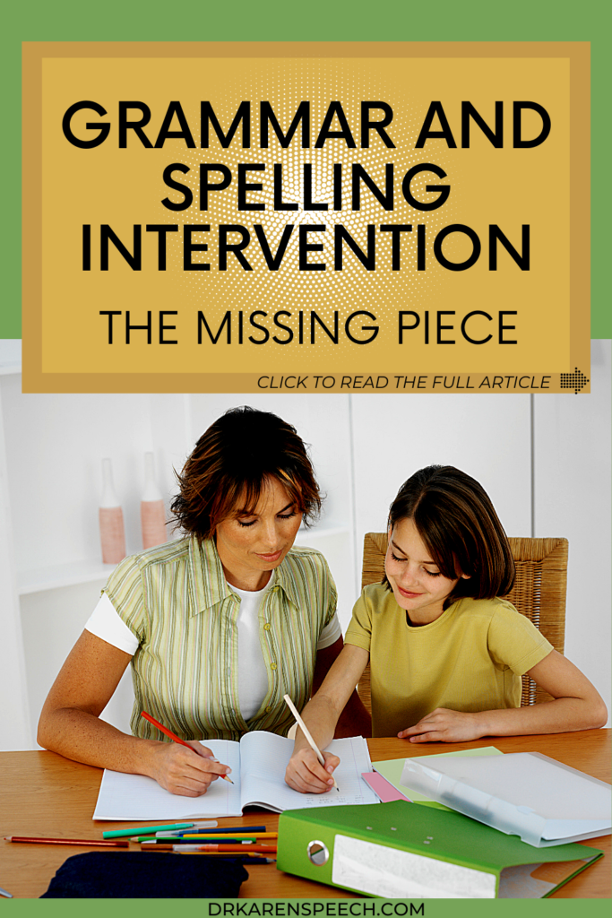 Grammar and Spelling Intervention