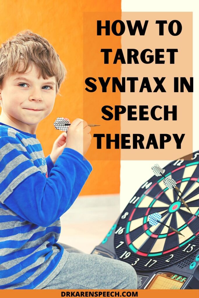 How to target Syntax in Speech Therapy